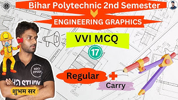 Bihar Polytechnic 2nd Semester Engineering Graphics|Engineering Graphics VVI MCQ Question|SBTE 2nd