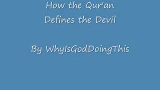 How the Qur'an Defines the Devil, Part 1 screenshot 2