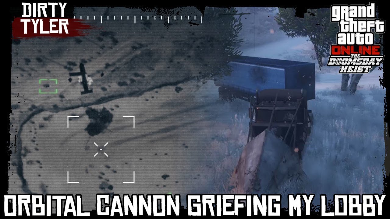 grand theft auto online gameplay GTA: Orbital Cannon Griefing Lobby