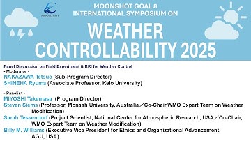 Panel Discussion【Goal 8: International Symposium on Weather Controllability 2025】