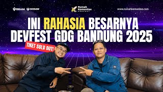 DevFest 2025 GDG Bandung resmi SOLD OUT!