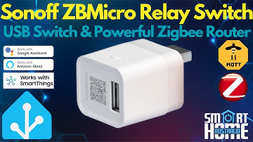 Sonoff ZBMIcro - Feature Set, ZHA and Zigbee2MQTT Pairing and Buying Recommendation