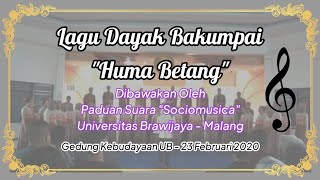 WOW || HUMA BETANG DIBAWAKAN PADUAN SUARA UNIVERSITAS BRAWIJAYA SOCIOMUSICA || LAGU BARITO UTARA
