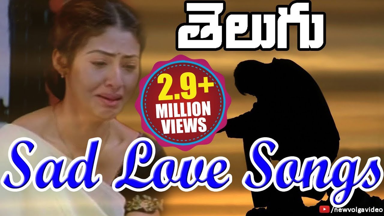 Sad Love Songs - Heart Touching Telugu Songs - YouTube