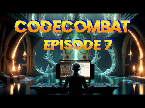 Learning Coding while Playing videogames: CodeCombat (episode 7)