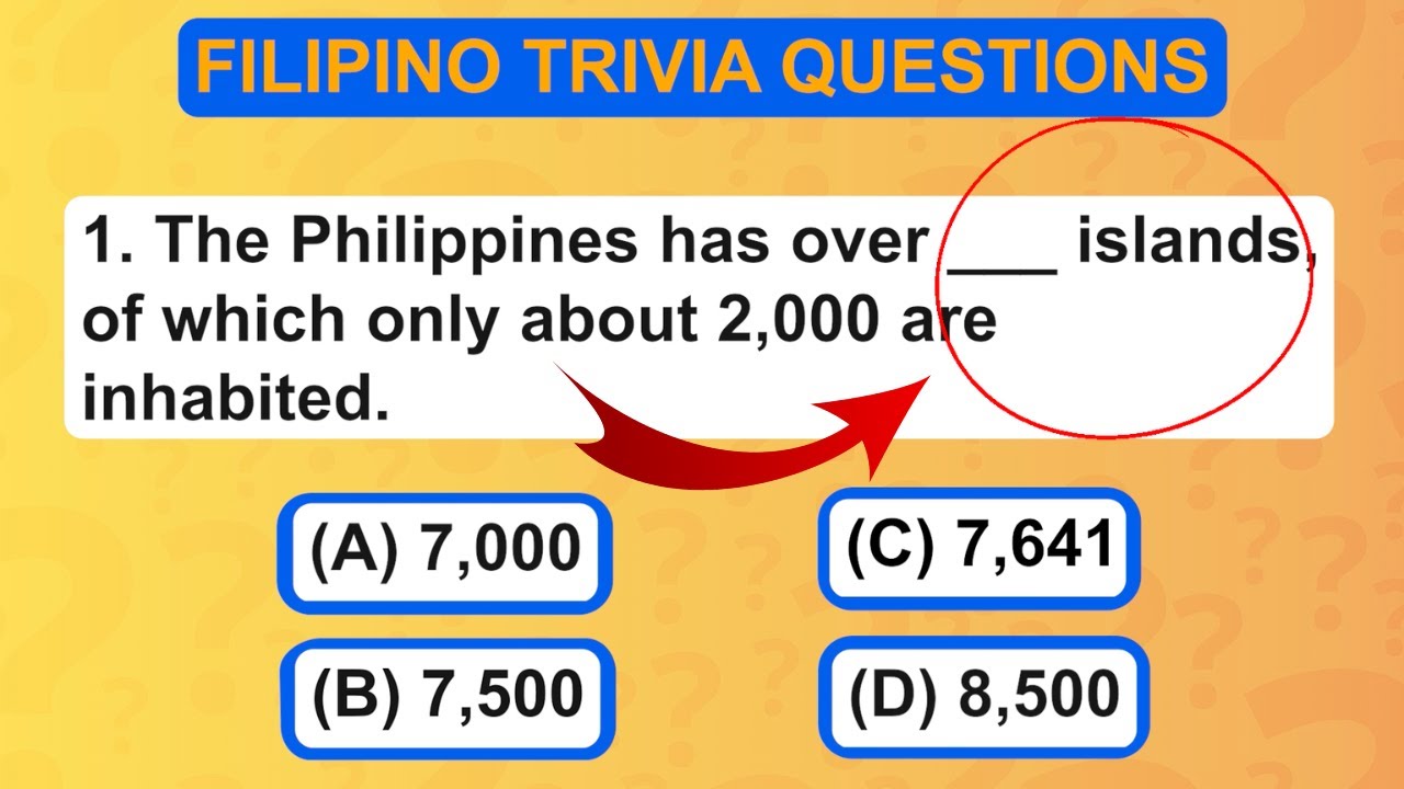 Filipino Trivia Quest Can You Answer These MindBoggling Questions