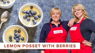 How to Make Lemon Posset with Berries