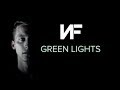 NF - Green Lights - Lyrics (Instrumental)