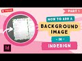 InDesign Template: How to Add a Background Image in InDesign - Part 1