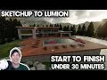 SKETCHUP TO LUMION Final Render in Under 30 Minutes!