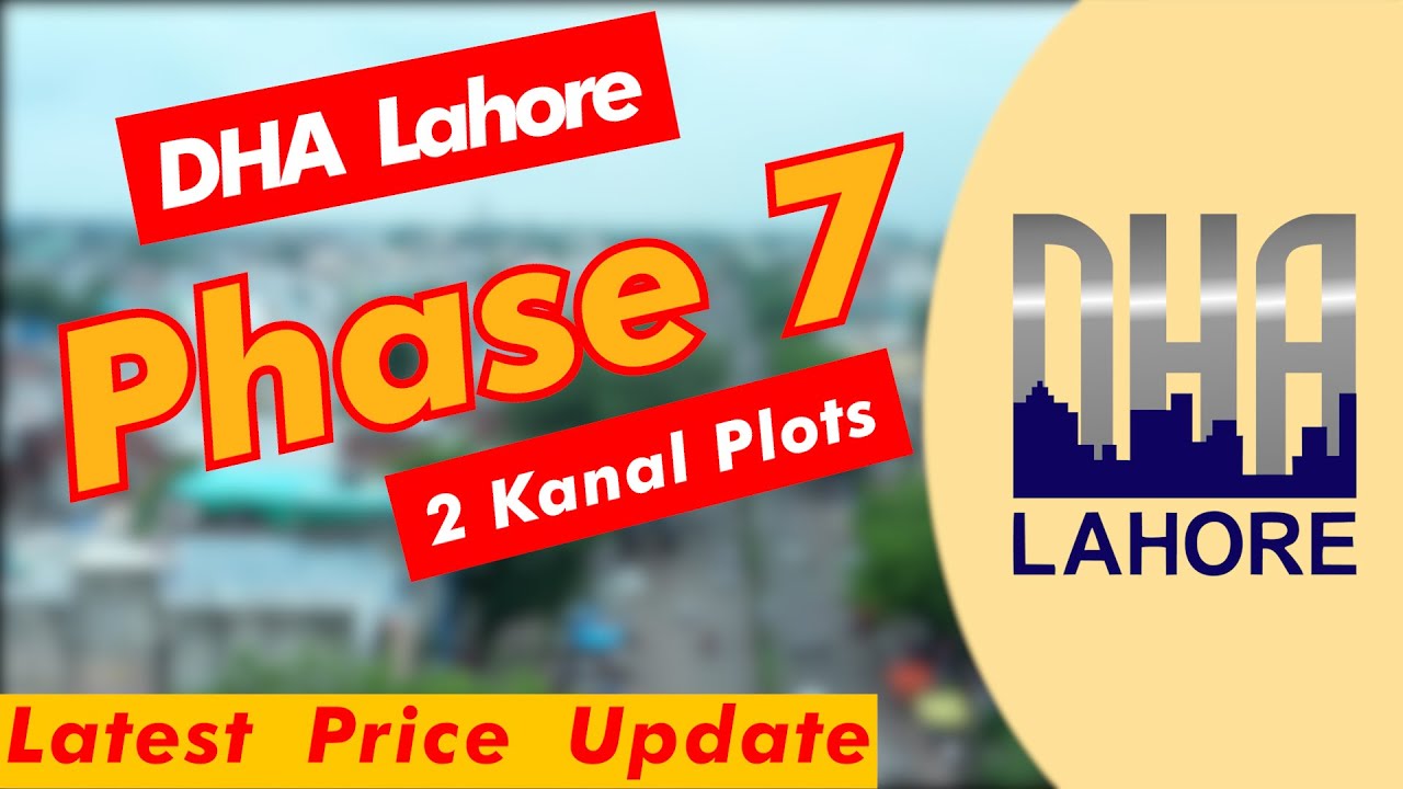 Dha Phase 7 Lahore 2 Kanal Plots for Sale U X Y Blocks YouTube