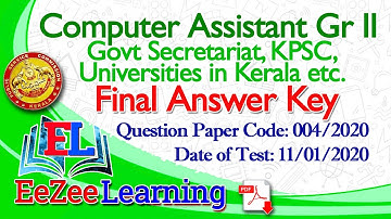 Computer Assistant Gr II | Govt Secretariat, KPSC, Universities in Kerala etc | Final Answer Key
