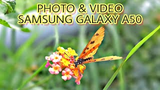 Samsung Galaxy A50 Camera Test!!! Photo & Video