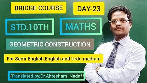 BRIDGE COURSE/DAY-23/MATHS/STD.10TH/FFOR SEMI ENGLISH,ENGLISH AND URDU MEDIUM