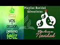 Playlist Navidad l Adventistas