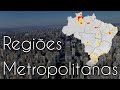 As Regiões Metropolitanas Mais Populosas do Brasil | IBGE 2019