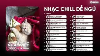 Playlist Nhạc Speed Up Chill này nghe dễ ngủ hơn nè | Deven