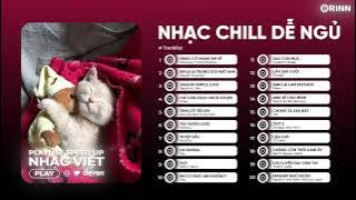 Playlist Nhạc Speed Up Chill này nghe dễ ngủ hơn nè | Deven