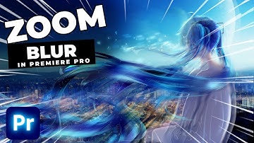 How To Add MOTION BLUR To Zoom In Premiere Pro
