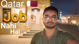 Condition Of Job In Qatar 🇶🇦 || Kaif Ahmad