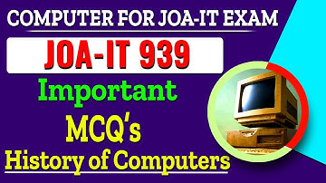History of Computer MCQ for HP Junior Office Assistant-IT ( JOA-IT ) | Computer Awareness for JOA-IT