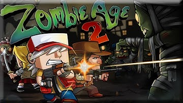 Zombie Age 2 - Android Gameplay HD