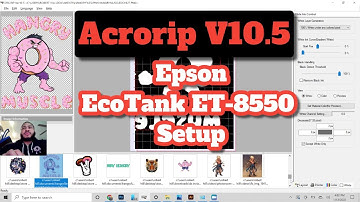 AcroRip V10.5 Rip Software Epson EcoTank ET-8550 Settings