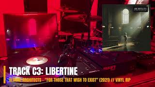 Libertine - Architects - "For Those That Wish to Exist" (2021) (HQ VINYL RIP)