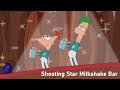 Phineas and Ferb - Shooting Star Milkshake Bar (Song)