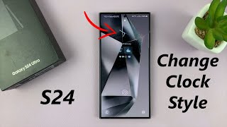 Samsung Galaxy S24/ S24 Ultra - How To Change Lock Screen Clock Style screenshot 1