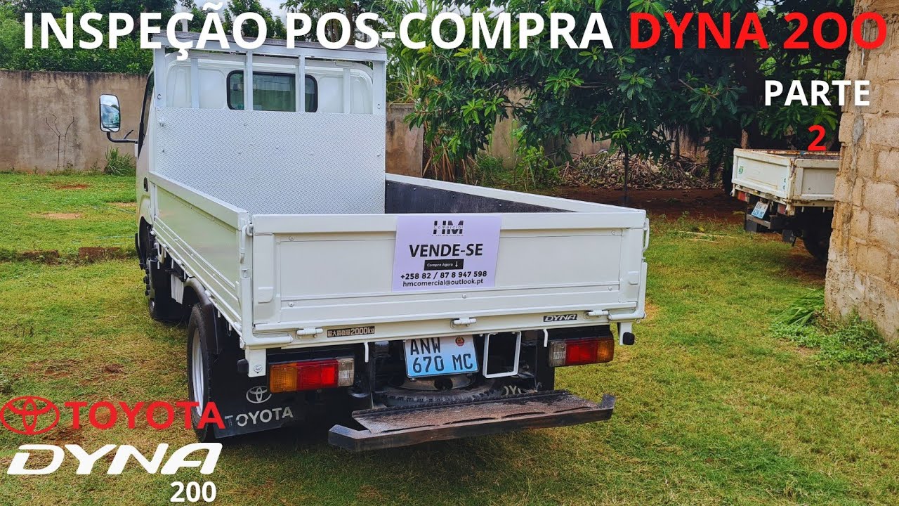 Inspeção pós-compra Toyota Dyna 200  importada do Japão para Moçambique ANW 670 Part2