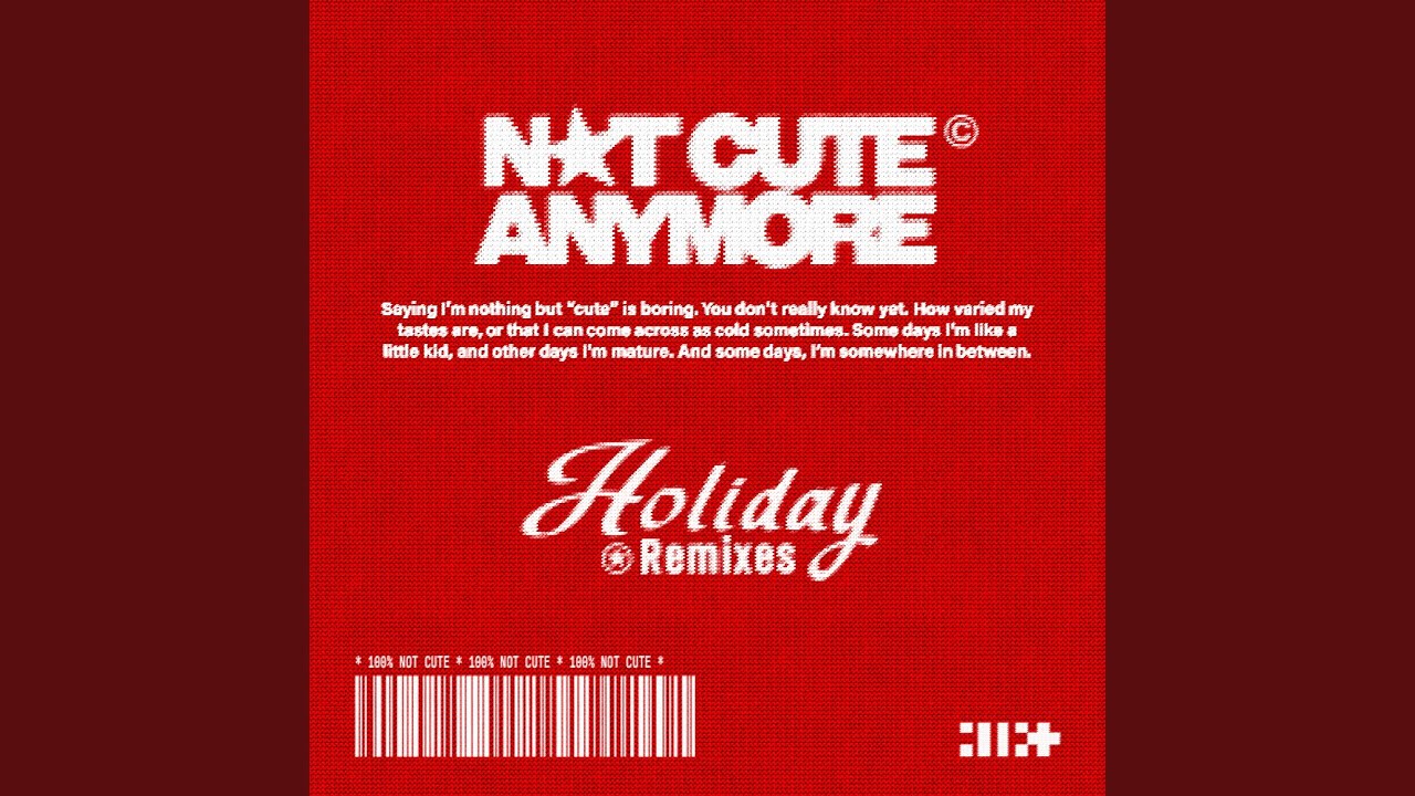 NOT CUTE ANYMORE