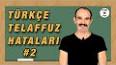 Türk Dilinde Sıklıkla Kullanılan Telaffuz Hataları ile ilgili video