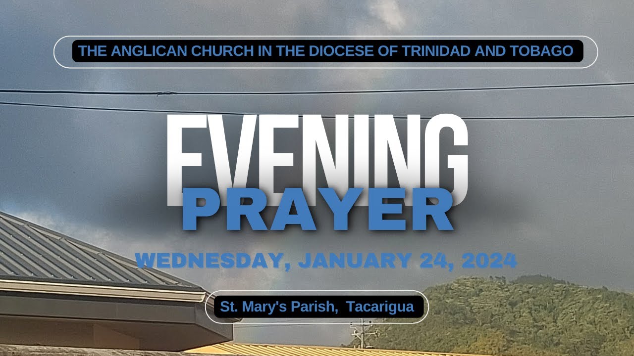 evening-prayer-wednesday-january-24-2024-youtube