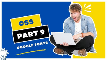 CSS /CSS3 Google Fonts Part 9| Skill with Alamin
