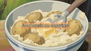 Food Background Music For Videos No Copyright | Aesthetic @audiobeatofficialph