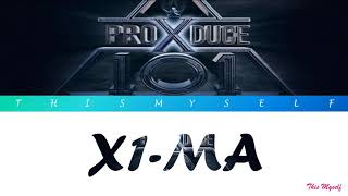 [PRODUCE X 101] X1-MA (_지마)