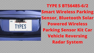 TYPE S BT564856/2 Smart Wireless Parking Sensor Bluetooth Solar Powered Wireless Parking Sensor Kit