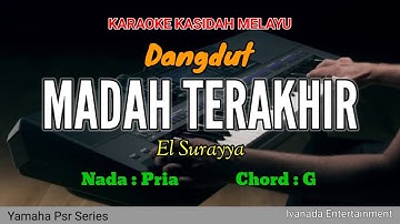 MADAH TERAKHIR KARAOKE NADA PRIA | Jika terdengar suara azan Versi dangdut