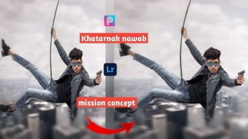 Khatarnak nawab new Mission photo editing PicsArt | khatarnak nawab photo editing | khatarnak nawab