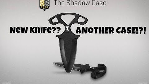 CS:GO - Shadow Case!