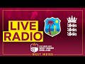 🔴 LIVE RADIO | West Indies v England | 3rd Apex Test Day 2