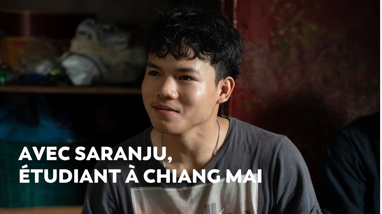 Saranju, étudiant à Chiang Mai｜THAILANDE