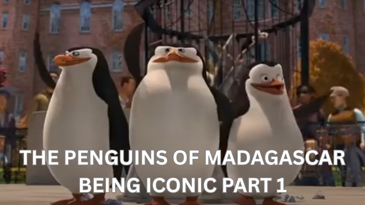 Penguins of Madagascar being iconic for 4 minutes