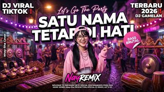 DJ Satu Nama Tetap Di Hati – E.Y.E ‼️ DJ Gamelan Remix Cover | Full Bass Jedag Jedug Viral