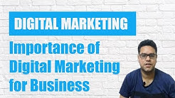 How Digital Marketing is Important for Business