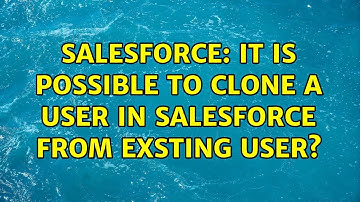 Salesforce: It is possible to clone a user in salesforce from exsting user?