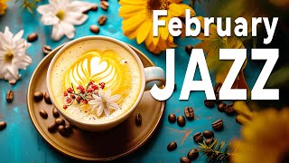 Sweet Spring Coffee Ambience with February Instrumental Jazz Music & Bossa Nova to Work, Study