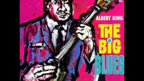 Albert King - I Get Evil