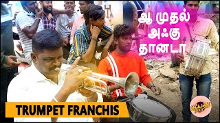 aah mudhal akku thana da Full Song Trumpet - Trumpet Franchis | Music is Instrumental: Trumpet